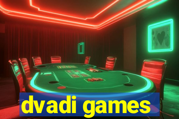 dvadi games